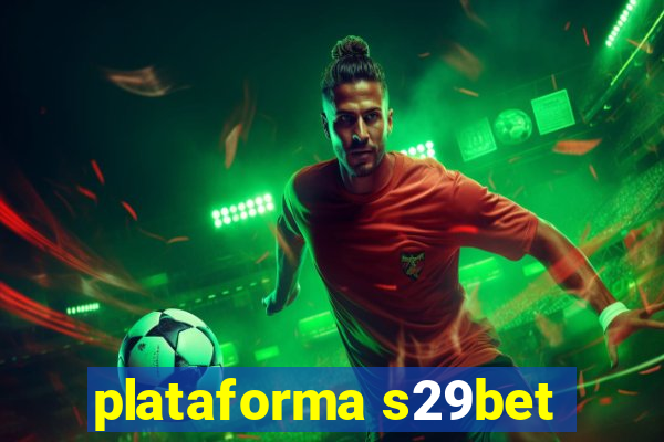 plataforma s29bet